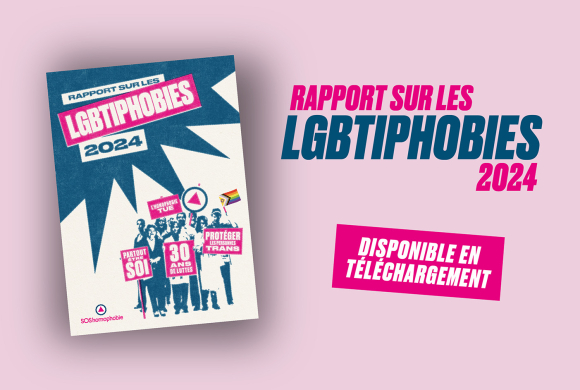 Couverture du rapport annuel 2024 de SOS homophobie avec une mention : Disponible en téléchargement